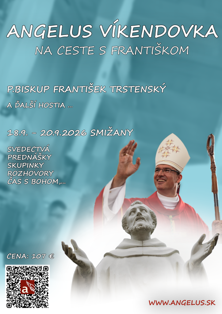 Plagát podujatia Angelus víkendovka na ceste s Františkom 2026