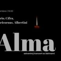 Alma - adventný koncert so žalmami